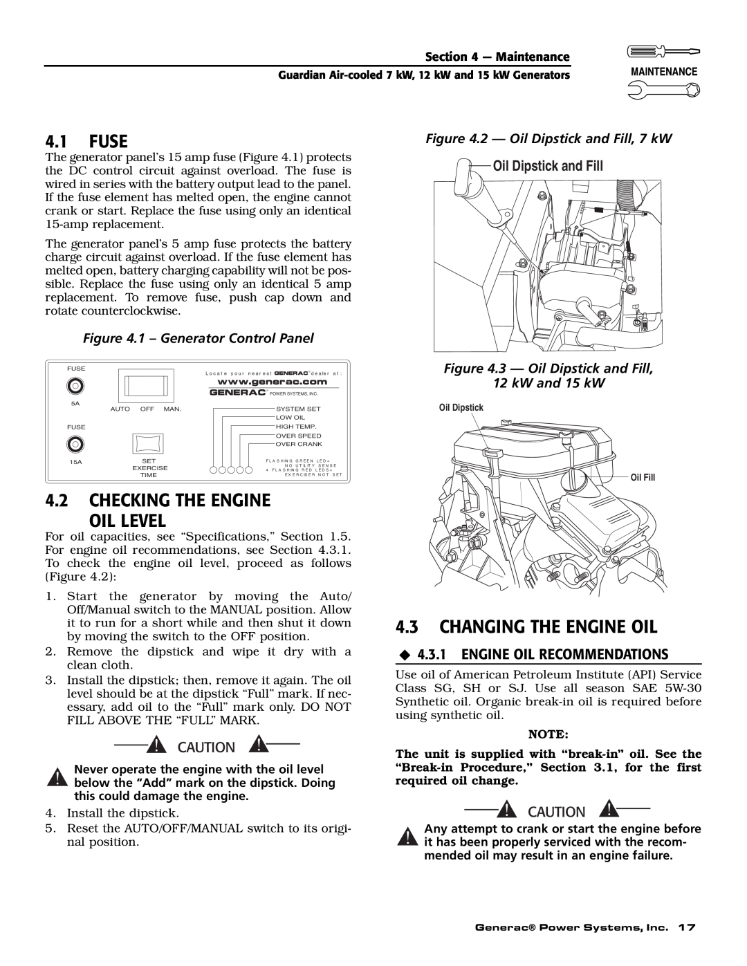 Generac Power Systems 04758-1, 04759-1, 04760-1 owner manual Fuse, Checking The Engine Oil Level, Changing The Engine Oil 