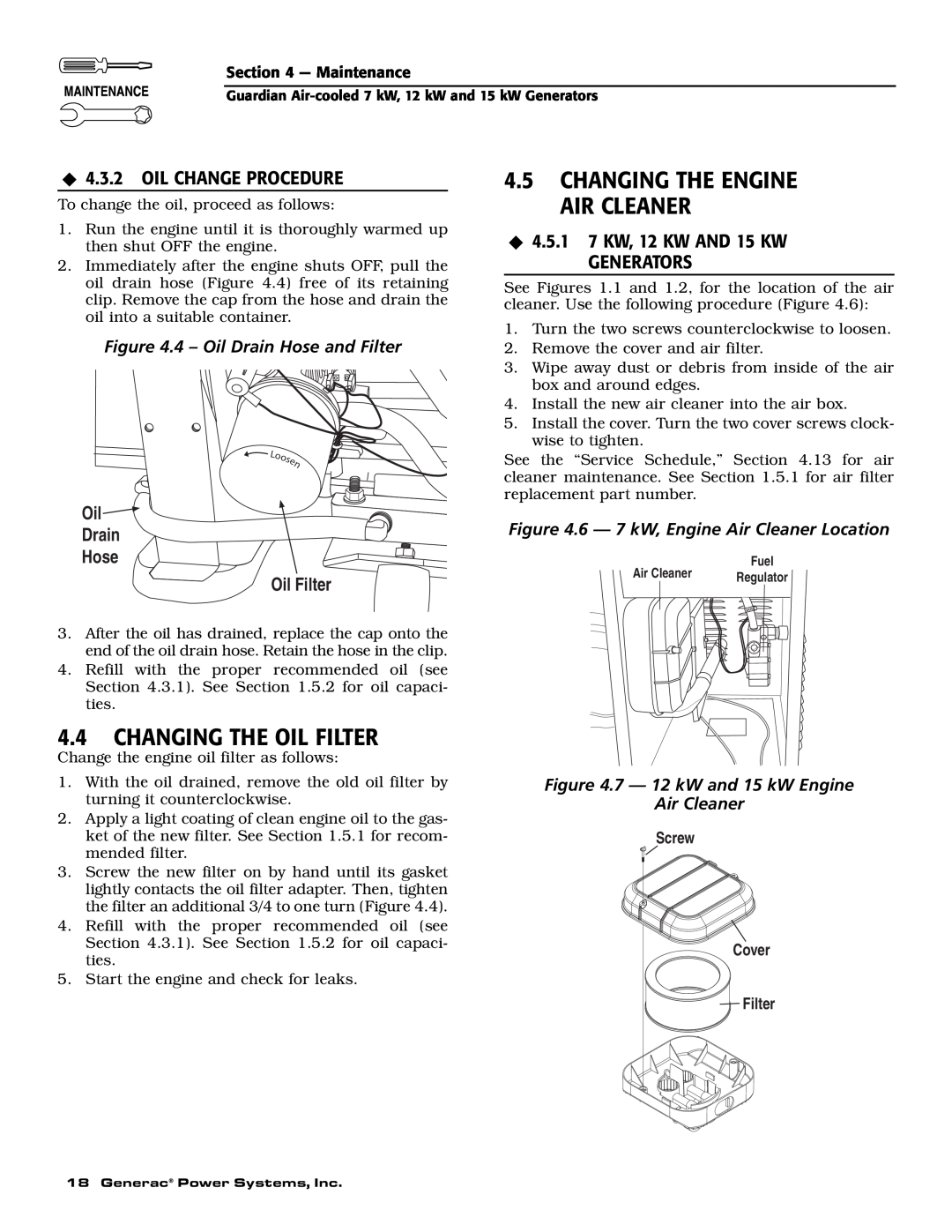 Generac Power Systems 04758-1, 04759-1, 04760-1 owner manual Changing The Oil Filter, Changing The Engine Air Cleaner 