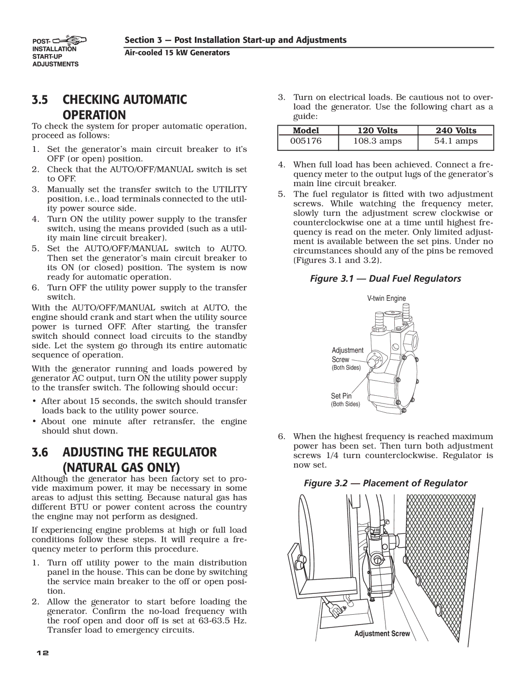 Generac Power Systems 05176-0 owner manual Checking Automatic Operation, Adjusting the Regulator Natural GAS only 