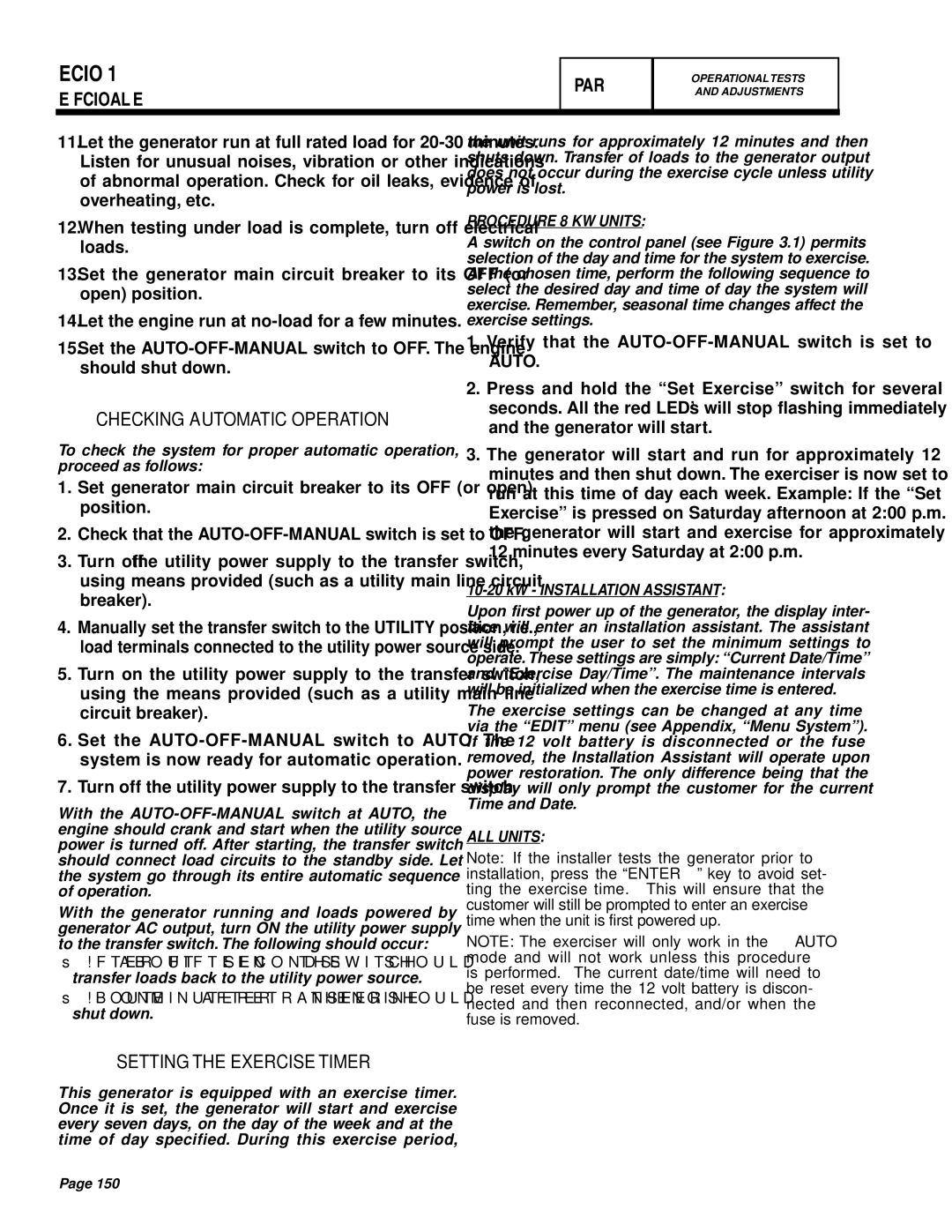 Generac Power Systems 7 kW NG, 10 kW LP, 13 kW NG, 9 kW NG, 8 kW LP Checking Automatic Operation, Setting The Exercise Timer 