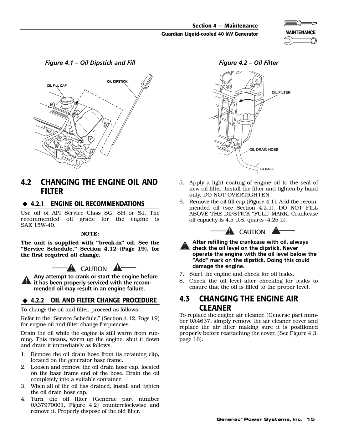 Generac Power Systems 46262, 43734, 43733, 46263, 43735 Changing the Engine OIL and Filter, Changing the Engine AIR Cleaner 