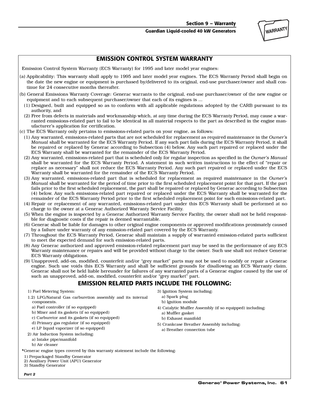 Generac Power Systems 43735, 43734, 43733 Emission Control System Warranty, Emission Related Parts Include the Following 