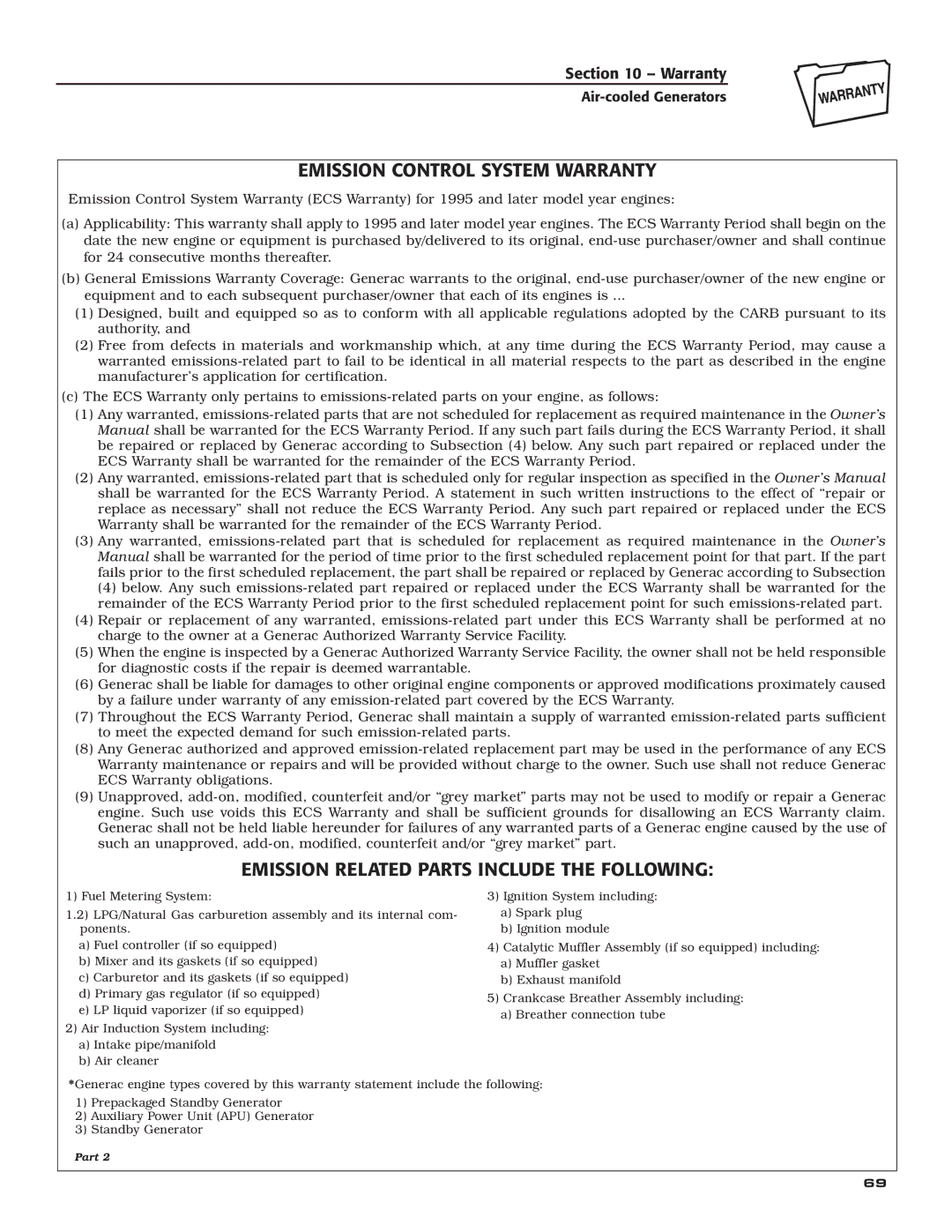 Generac Power Systems 5254, 5252, 5251, 5255 Emission Control System Warranty, Emission Related Parts Include the Following 