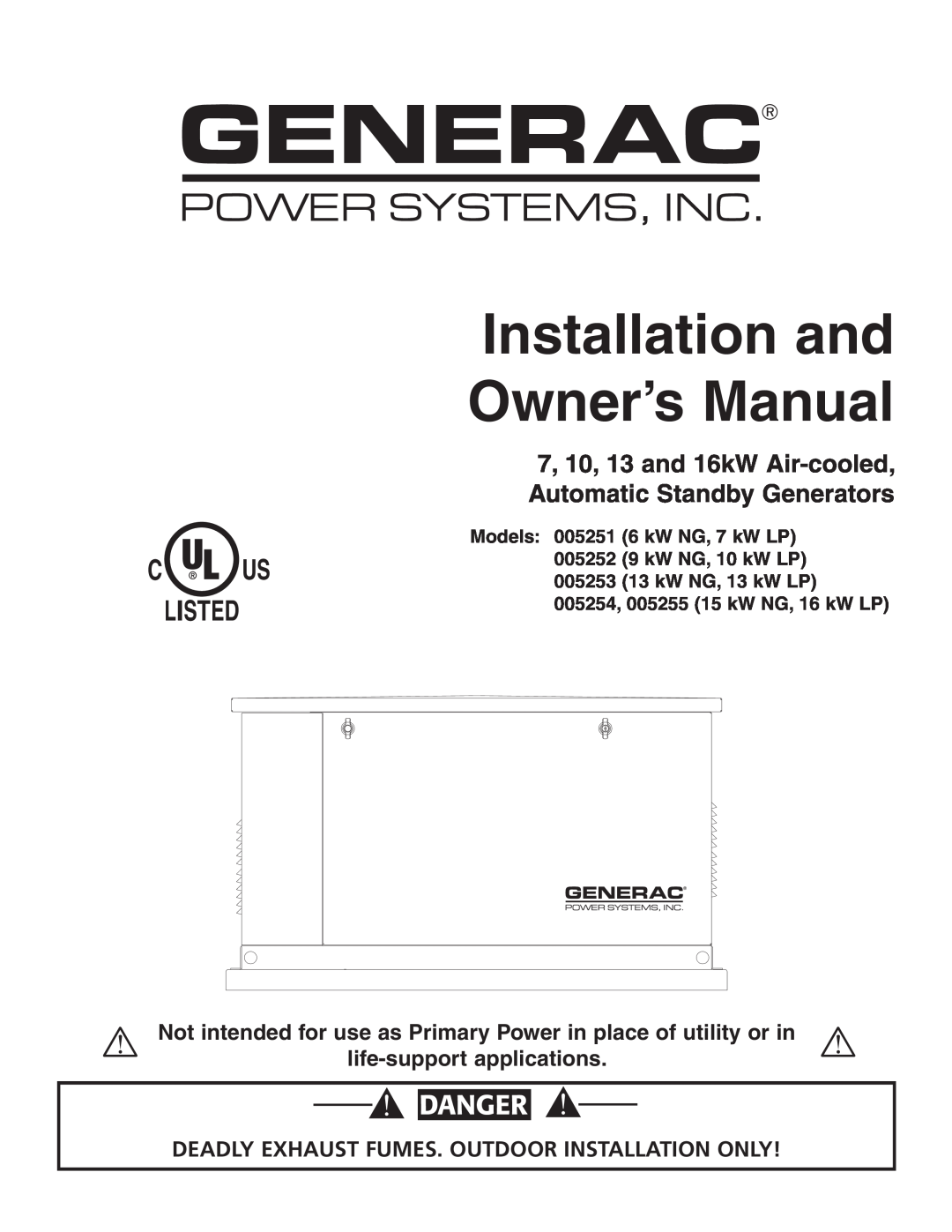 Generac Power Systems 5254 owner manual Installation and Owner’s Manual, C Us Listed, Danger, life-support applications 