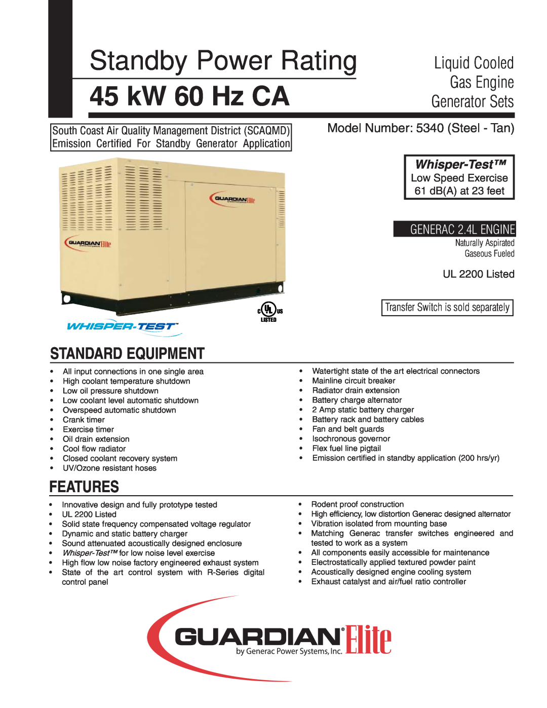 Generac Power Systems 5340 manual Standby Power Rating, 45 kW 60 Hz CA, Liquid Cooled, Generator Sets, Gas Engine 