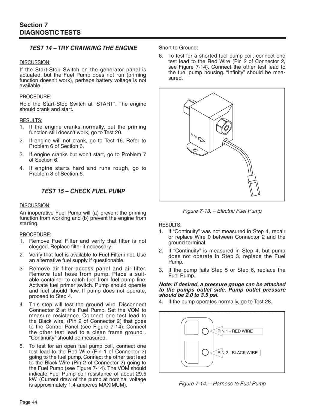 Generac Power Systems 5414, 5412, 5411, 5413, 5415, 5410 manual Test 14 Try Cranking the Engine, Test 15 Check Fuel Pump 