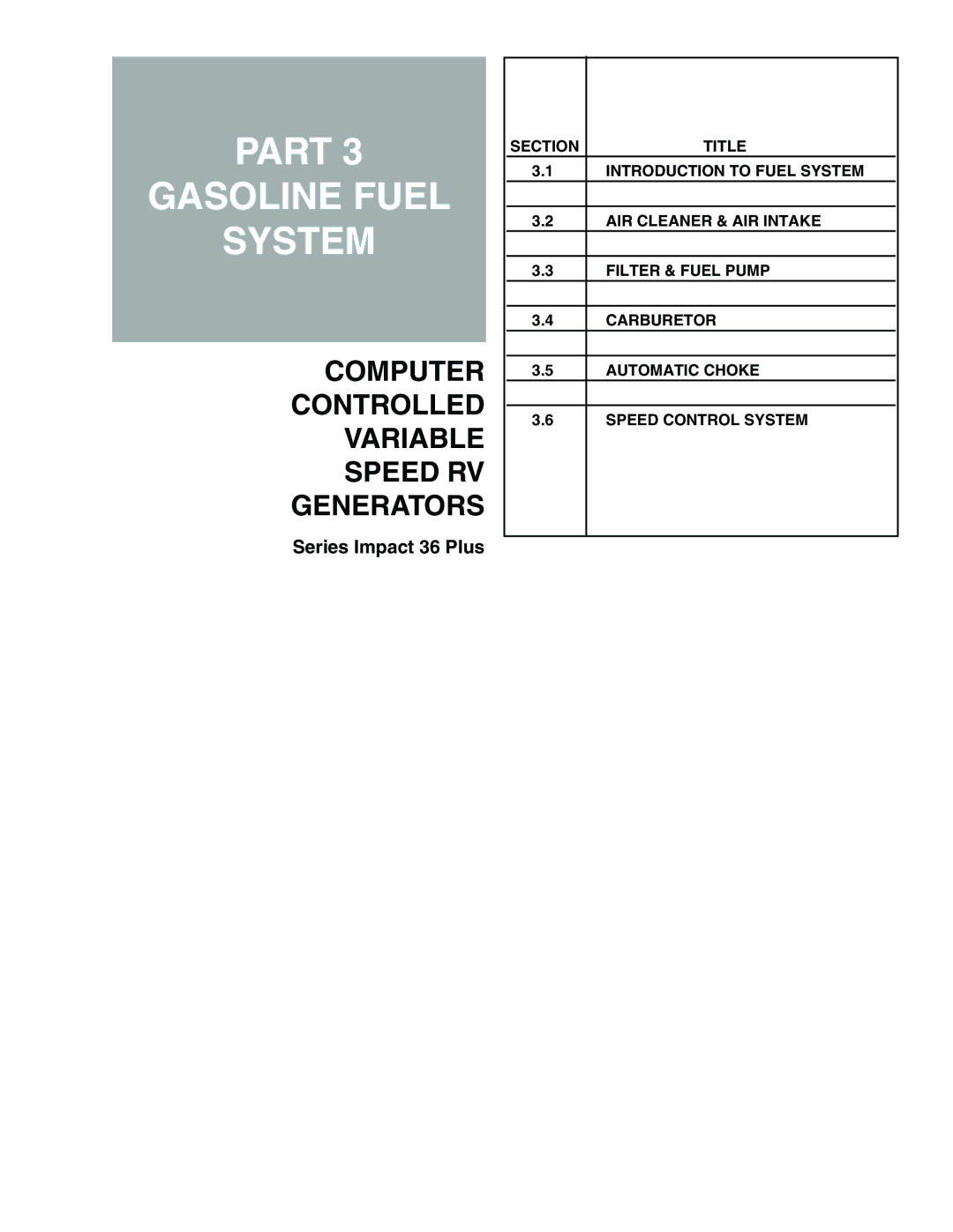 Generac Power Systems 941-2, 940-2 service manual Part Gasoline Fuel System 