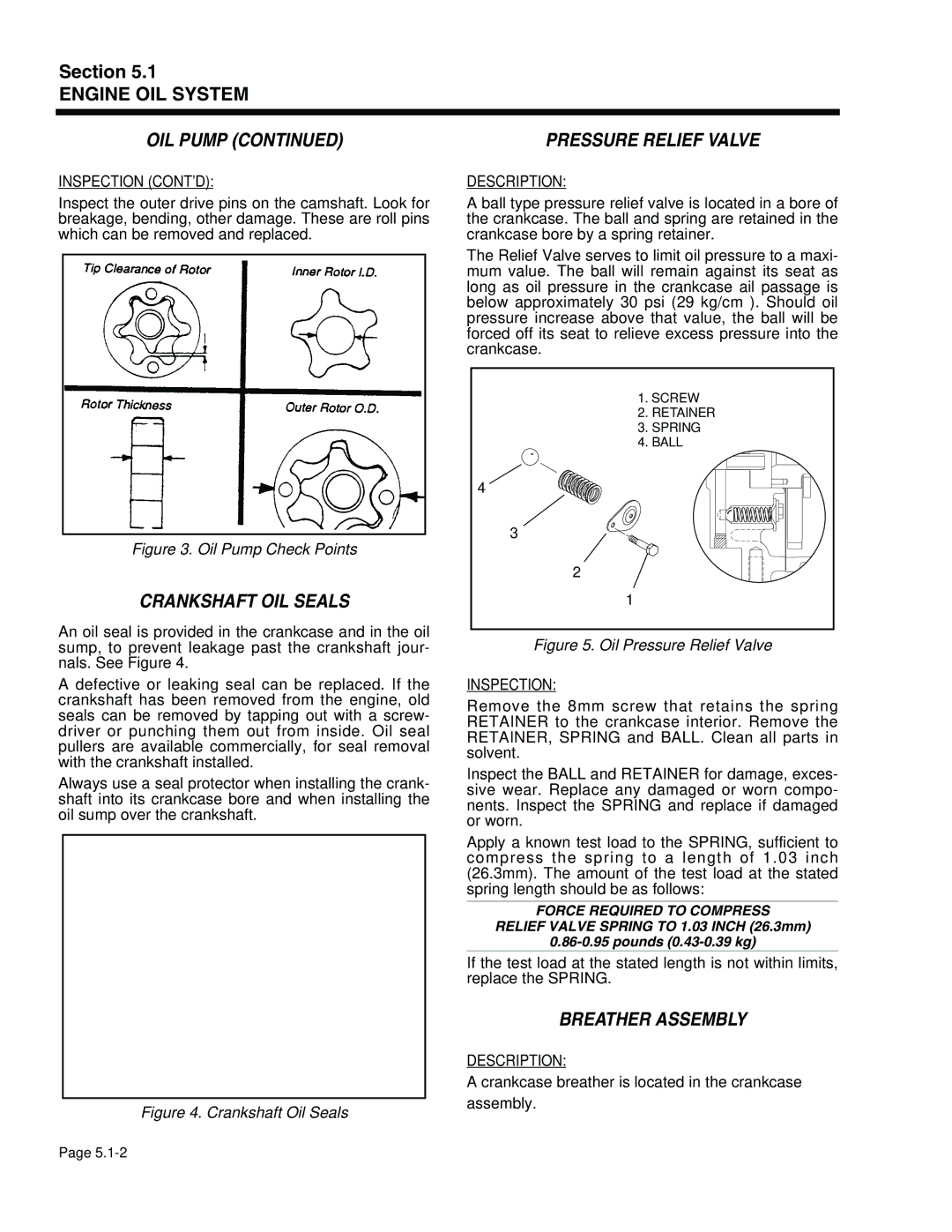 Generac Power Systems 940-2, 941-2 Crankshaft OIL Seals, Pressure Relief Valve, Breather Assembly, Inspection Contd 