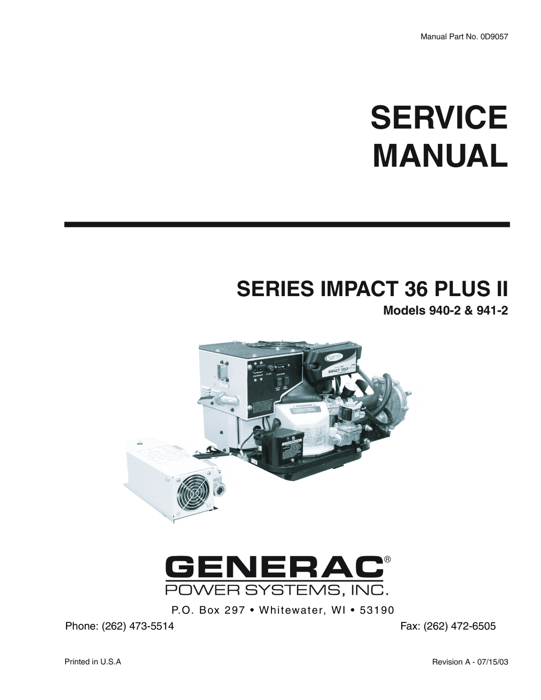 Generac Power Systems 941-2 service manual Models 940-2, Service Manual, SERIES IMPACT 36 PLUS, Phone, Fax 262 