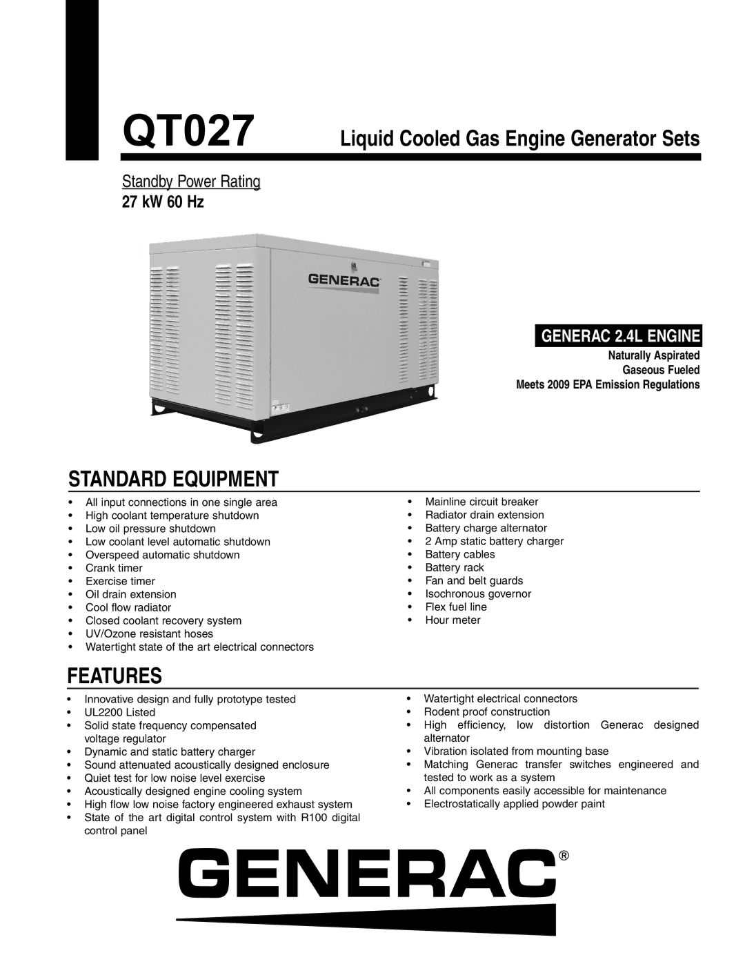 Generac Power Systems QT02724JNAX manual Standard Equipment, Features 