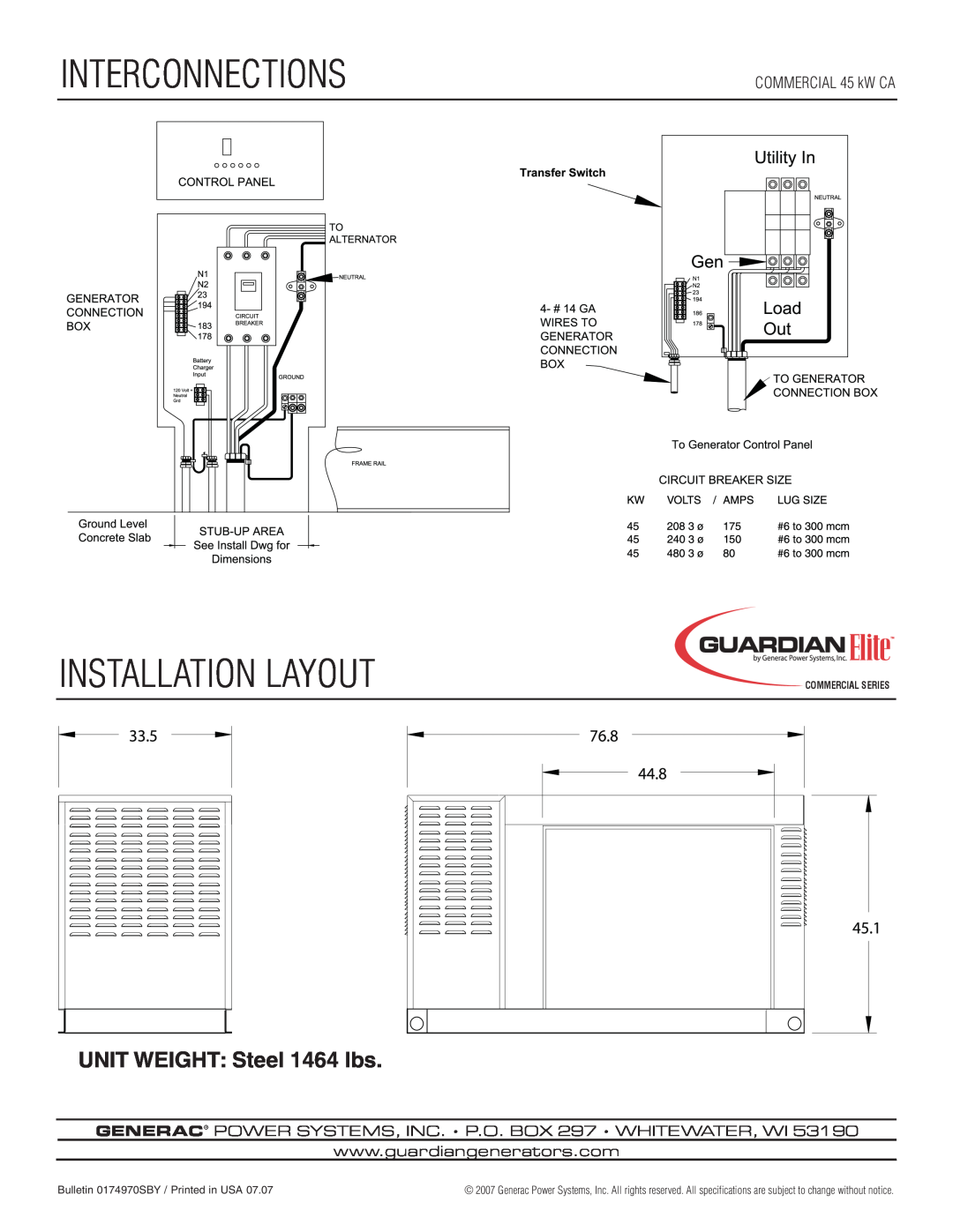 Generac Power Systems QT04524 manual Interconnections, Installation Layout, UNIT WEIGHT Steel 1464 lbs, COMMERCIAL 45 kW CA 