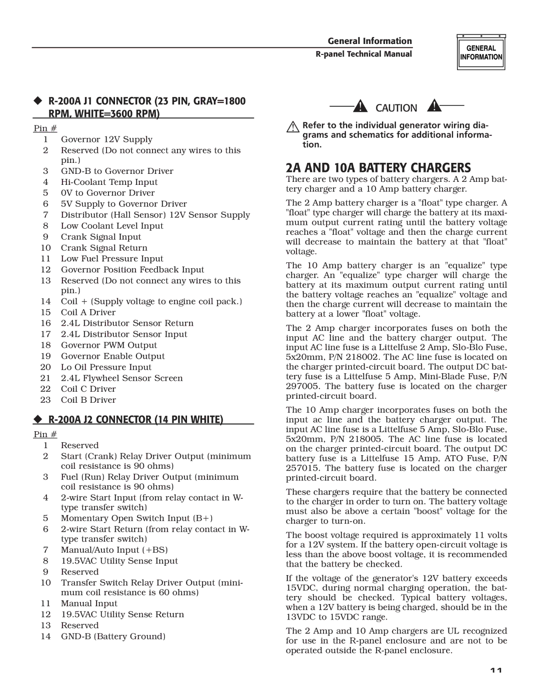 Generac Power Systems technical manual 2A and 10A Battery Chargers, ‹ R-200A J2 Connector 14 PIN White 