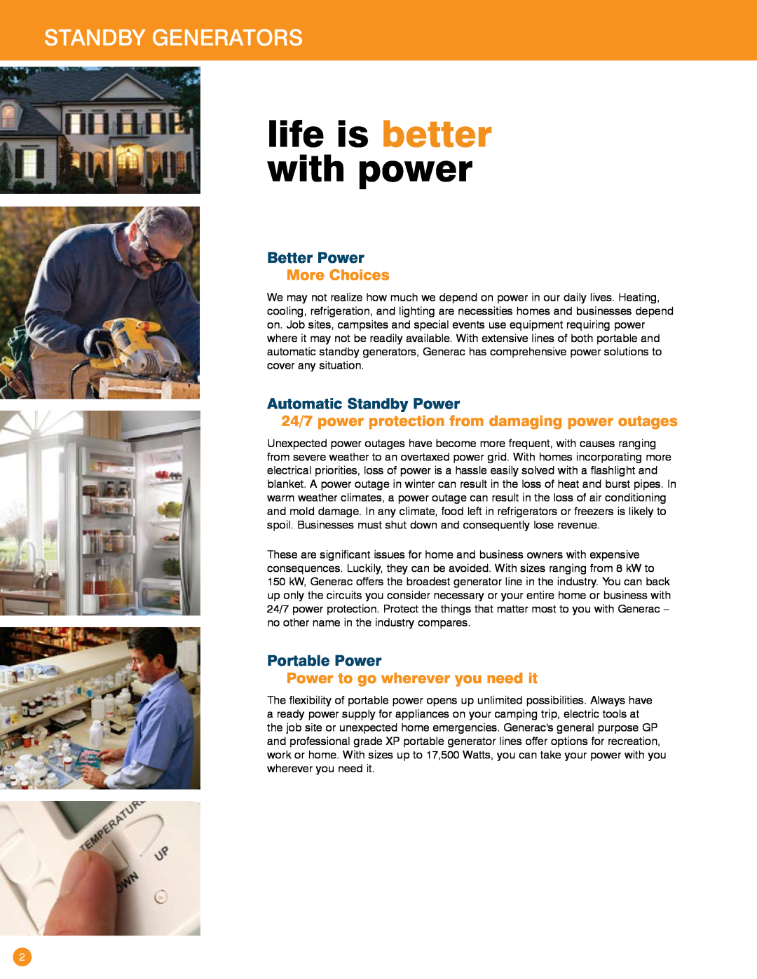 Generac Power Systems Transfer Switches and Accessories Standby Generators, More Choices, Power to go wherever you need it 