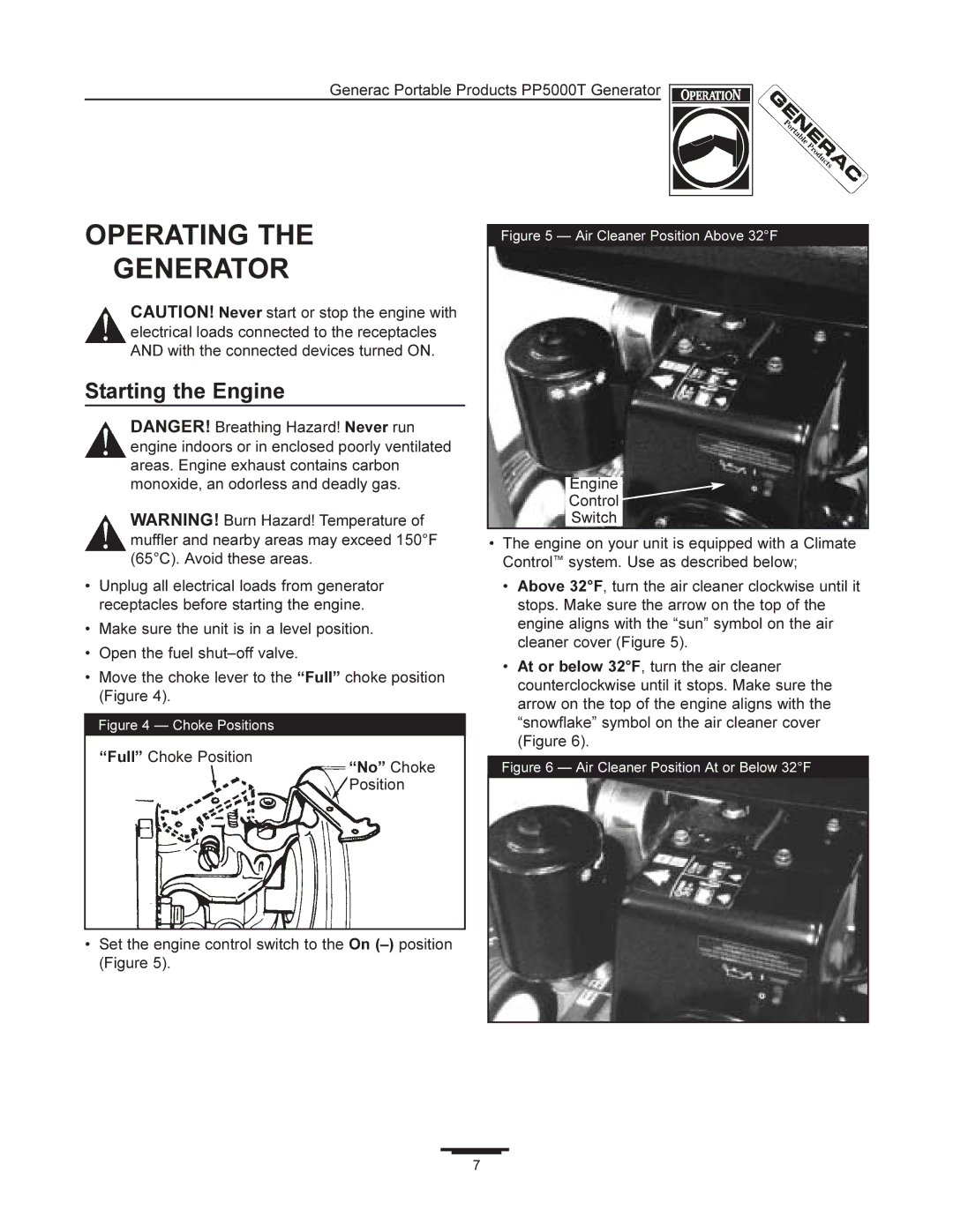 Generac PP5000T manual Operating Generator, Starting the Engine, No Choke 