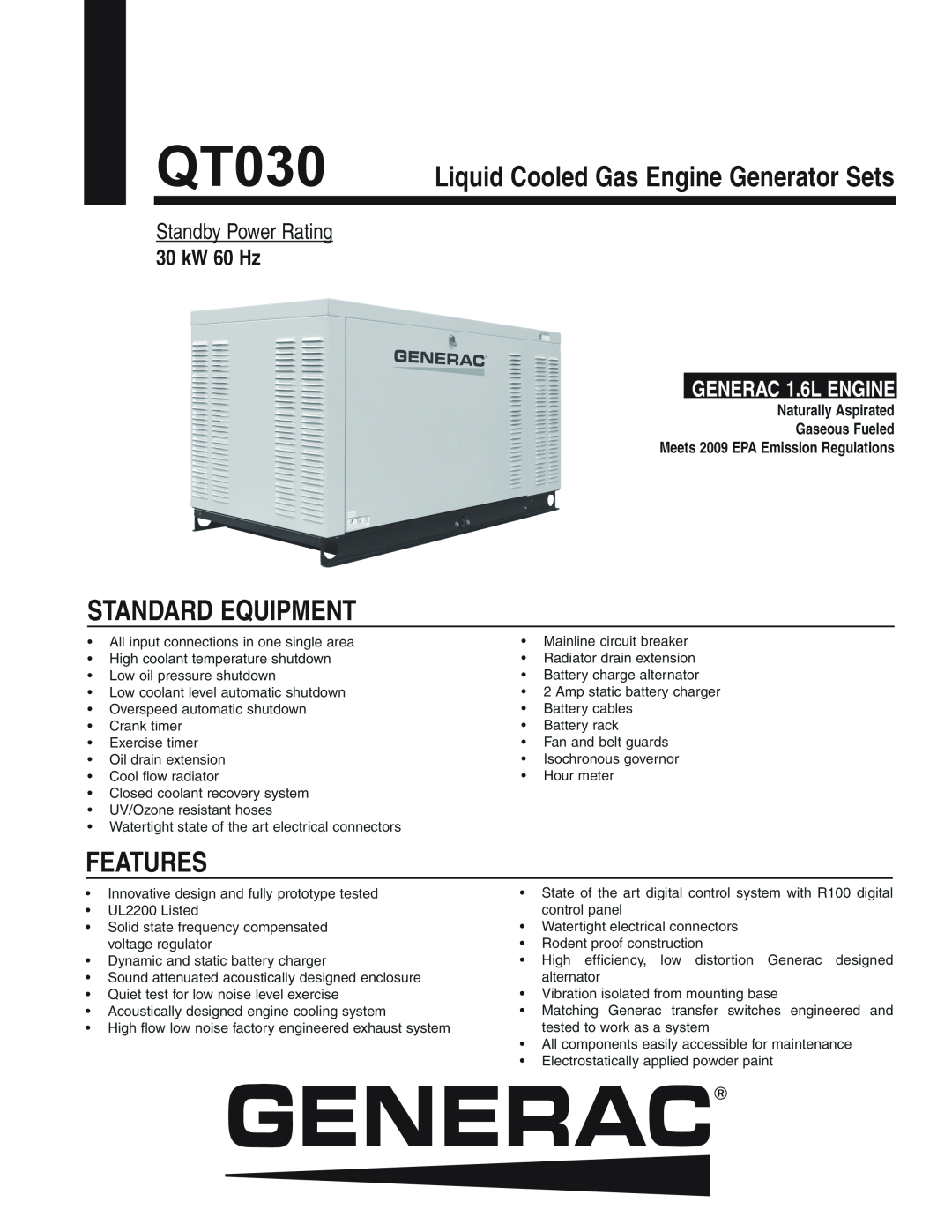 Generac QT03016JNSX manual Liquid Cooled Gas Engine Generator Sets, Standby Power Rating, 30 kW 60 Hz, GENERAC 1.6L ENGINE 