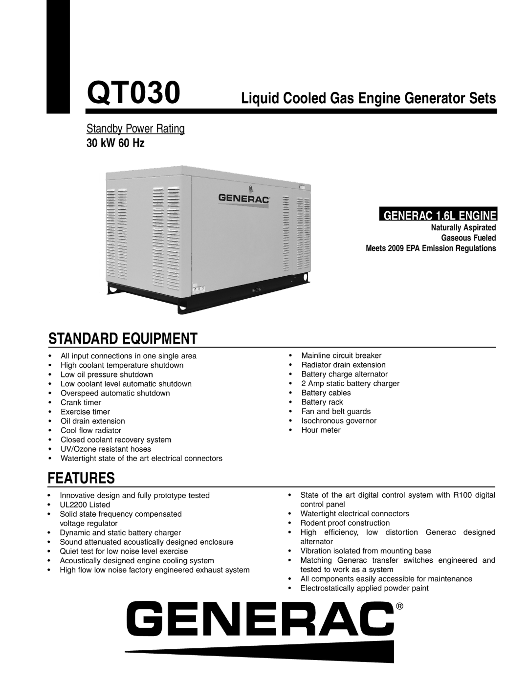 Generac QT03016JNSX, QT03015JNSX, QT03015GNSX manual Standard Equipment, Features 