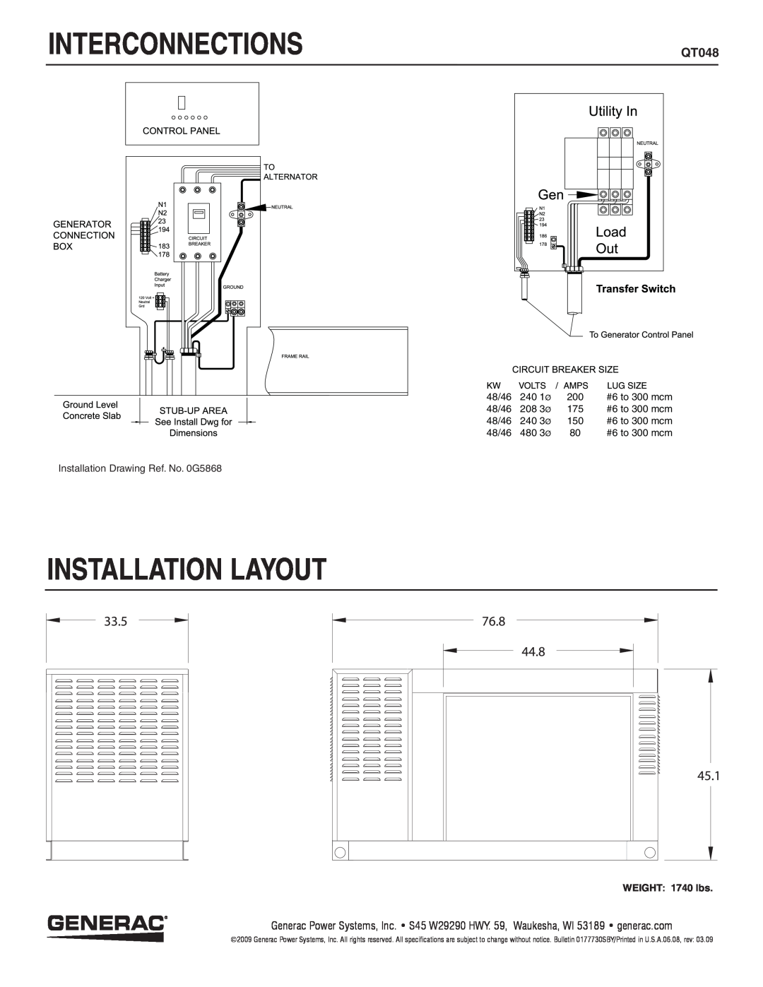 Generac QT04842KNAX manual Interconnections, Installation Layout, WEIGHT: 1740 lbs 
