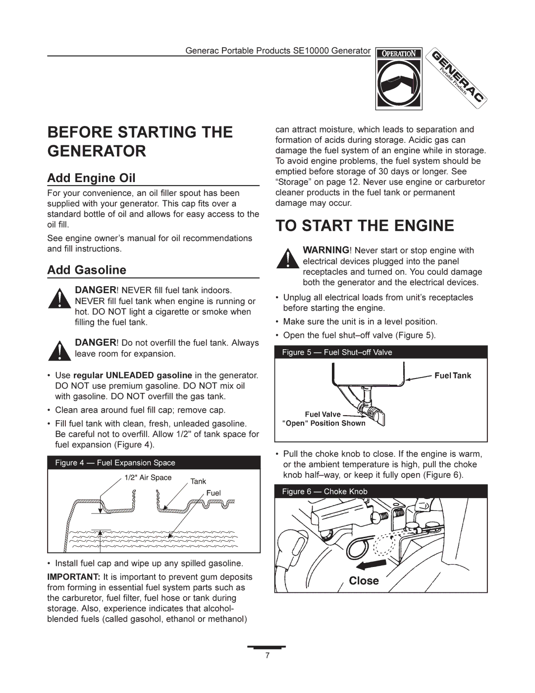 Generac SE10000 manual Before Starting the Generator, To Start the Engine 