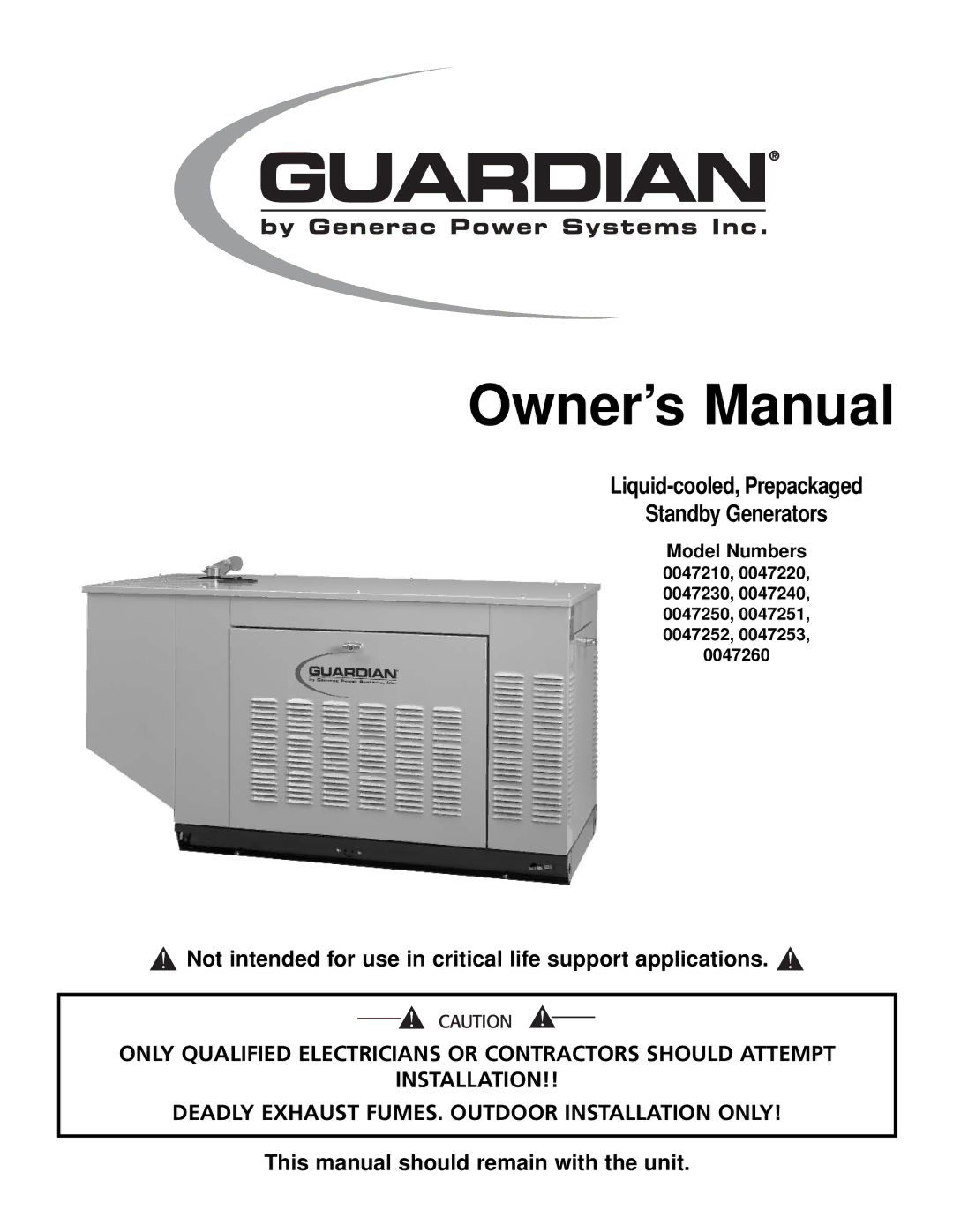 Generac 0047210, 0047220, 0047230, 0047240, 0047250, 0047251, 0047252, 0047253, 0047260 owner manual 