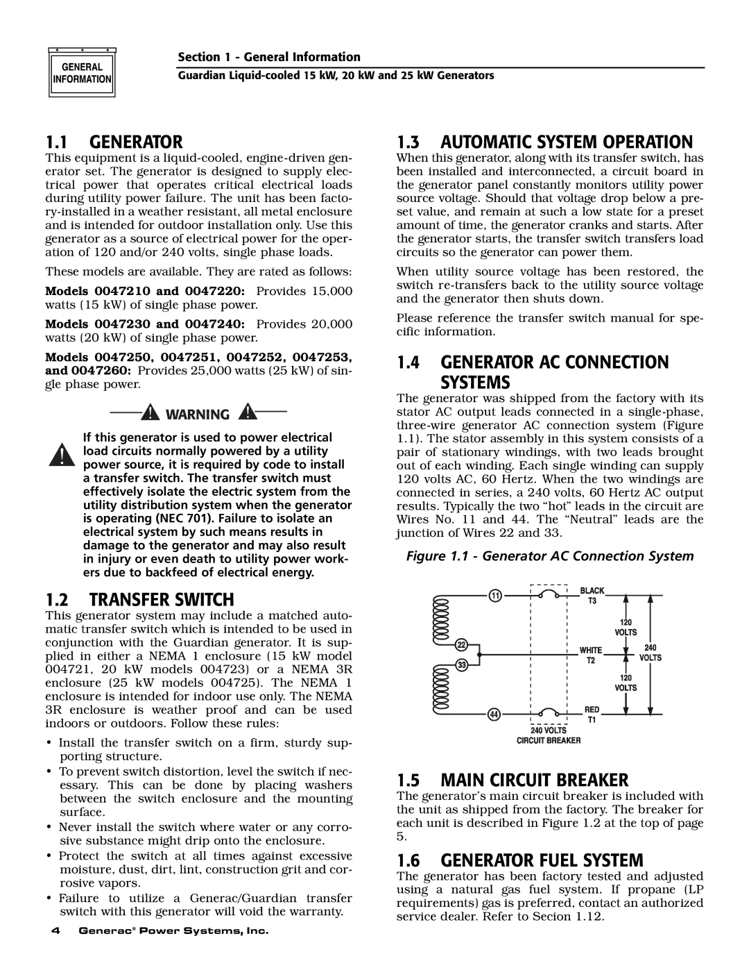 Generac 0047210, 0047220, 0047230, 0047240, 0047250, 0047251, 0047252, 0047253, 0047260 Generator, Transfer Switch 