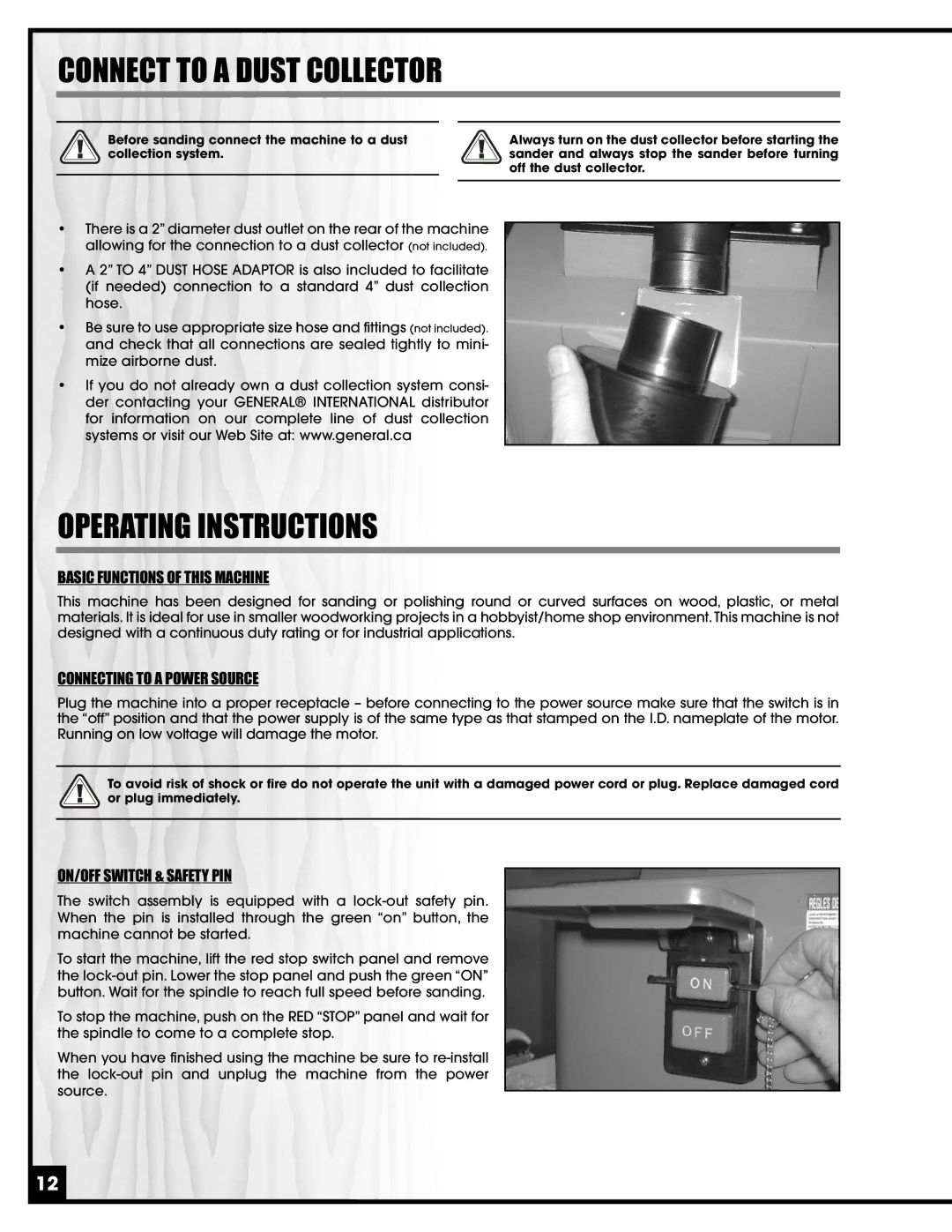 General Tire 15-220 manual Connect to a Dust Collector, Operating Instructions, Basic Functions of this Machine 