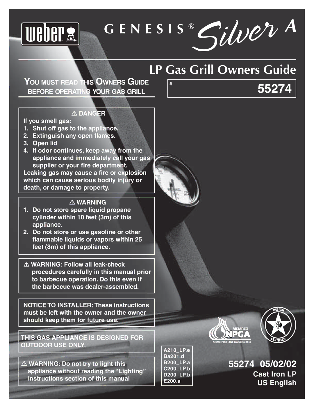 Genesis Advanced Technologies 55274 manual N E S I S, LP Gas Grill Owners Guide 