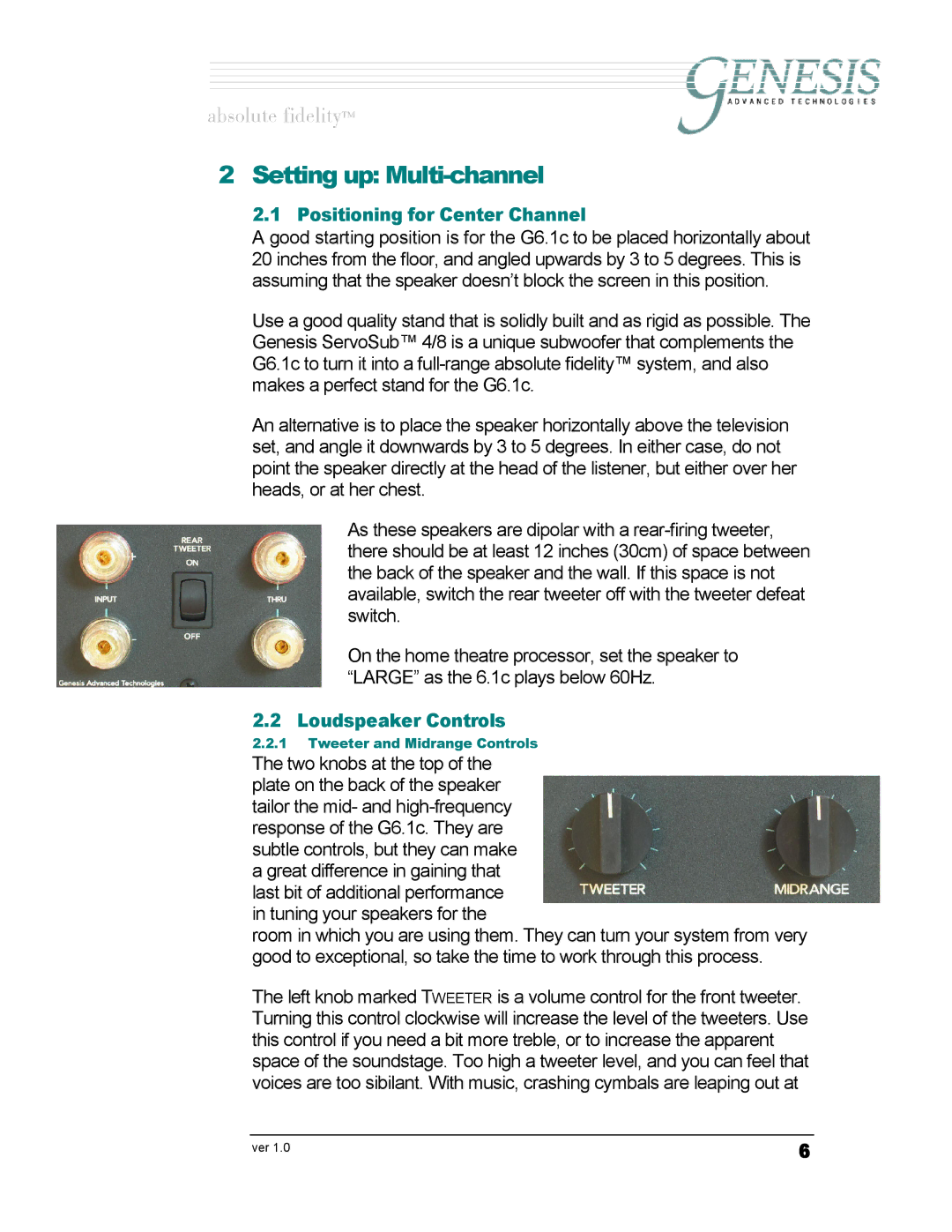 Genesis Advanced Technologies G6.1c Setting up Multi-channel, Positioning for Center Channel, Loudspeaker Controls 