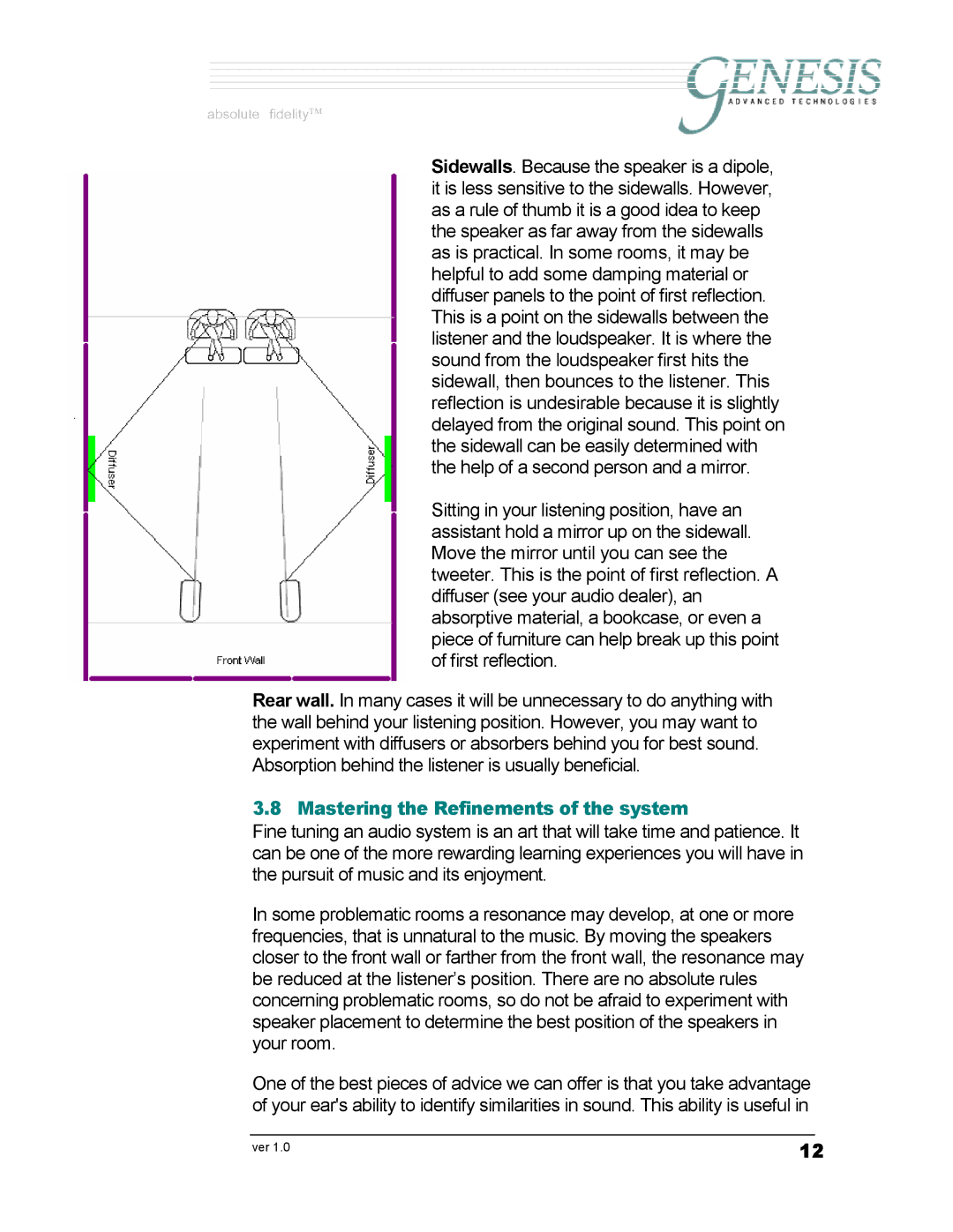 Genesis Advanced Technologies G7.1c owner manual Mastering the Refinements of the system 