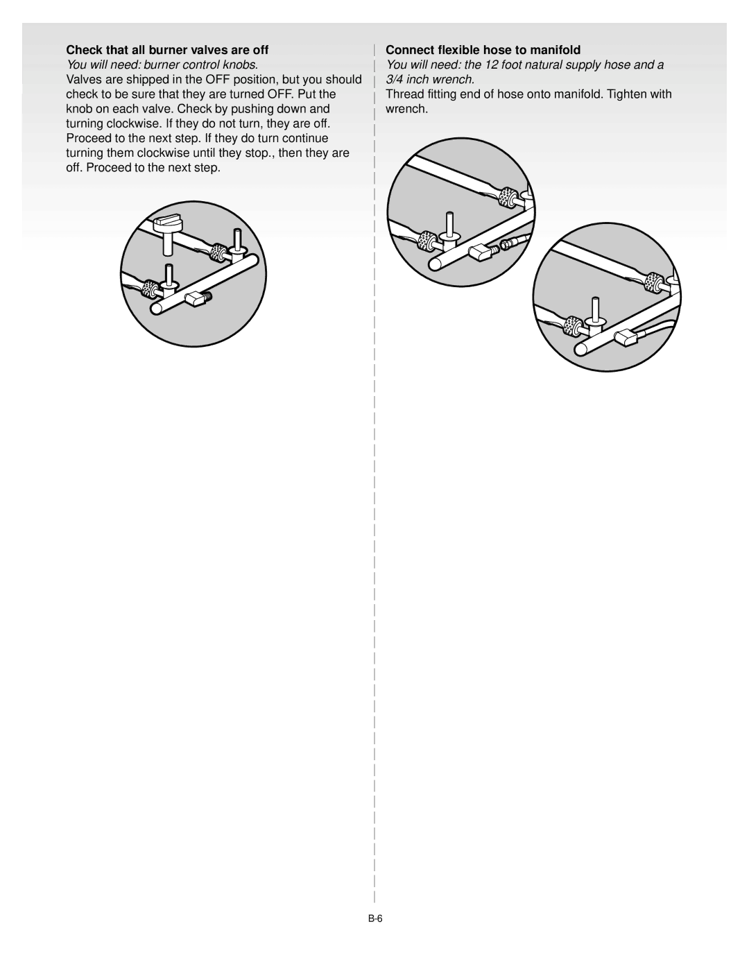 Genesis Advanced Technologies Gas Grill manual Check that all burner valves are off, Connect flexible hose to manifold 