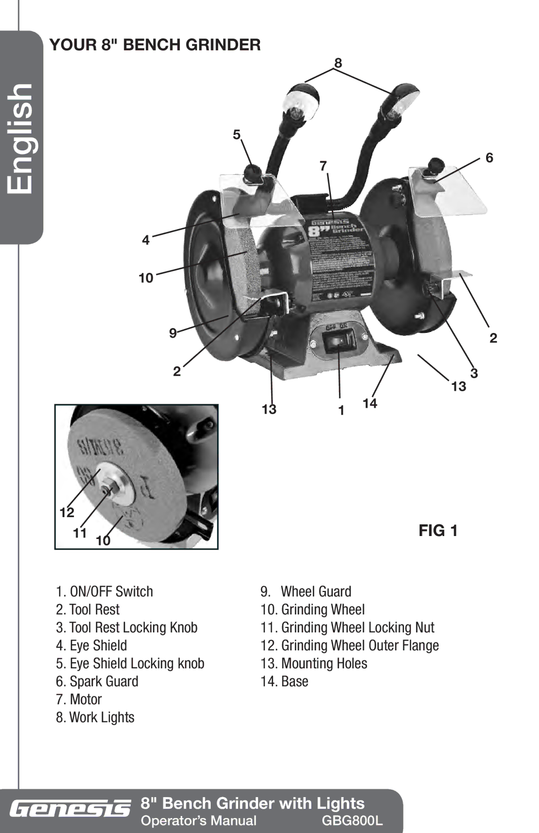 Genesis Advanced Technologies GBG800L manuel dutilisation Your 8 Bench Grinder 