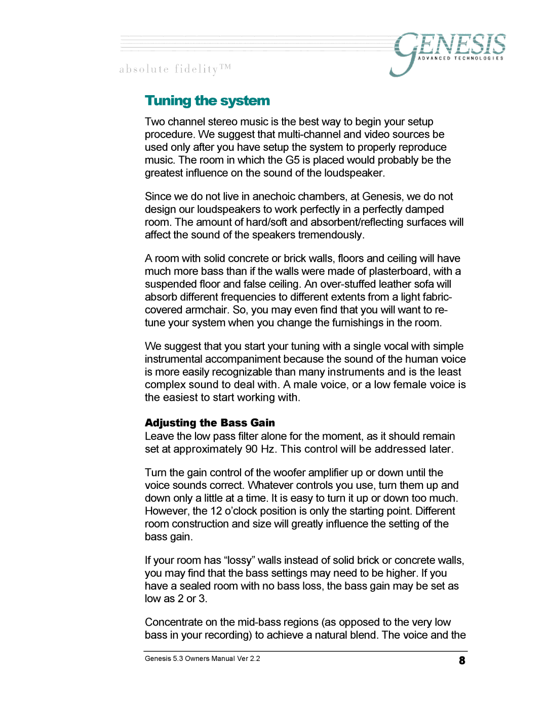 Genesis Advanced Technologies GENESIS 5.3 manual Tuning the system, Adjusting the Bass Gain 