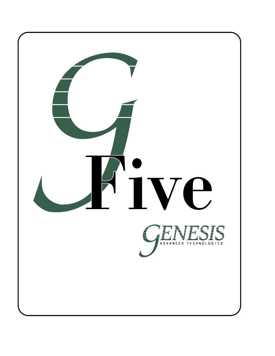 Genesis Advanced Technologies GENESIS 5.3 manual Five 