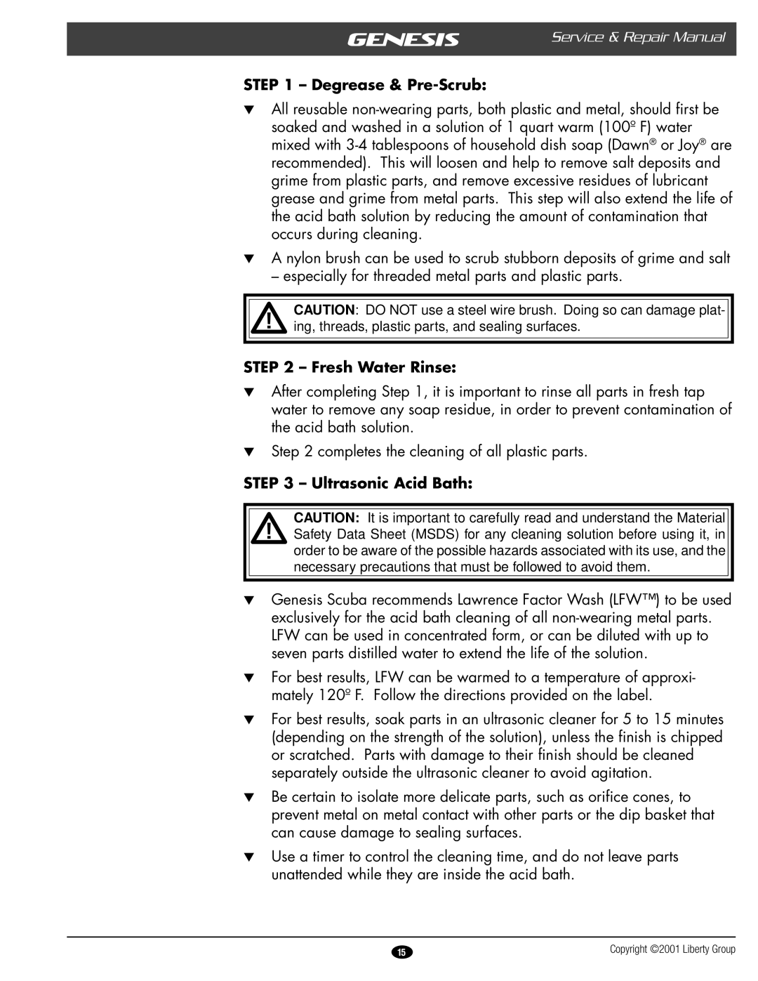 Genesis Advanced Technologies GRXXX & manual Degrease & Pre-Scrub, Fresh Water Rinse, Ultrasonic Acid Bath 