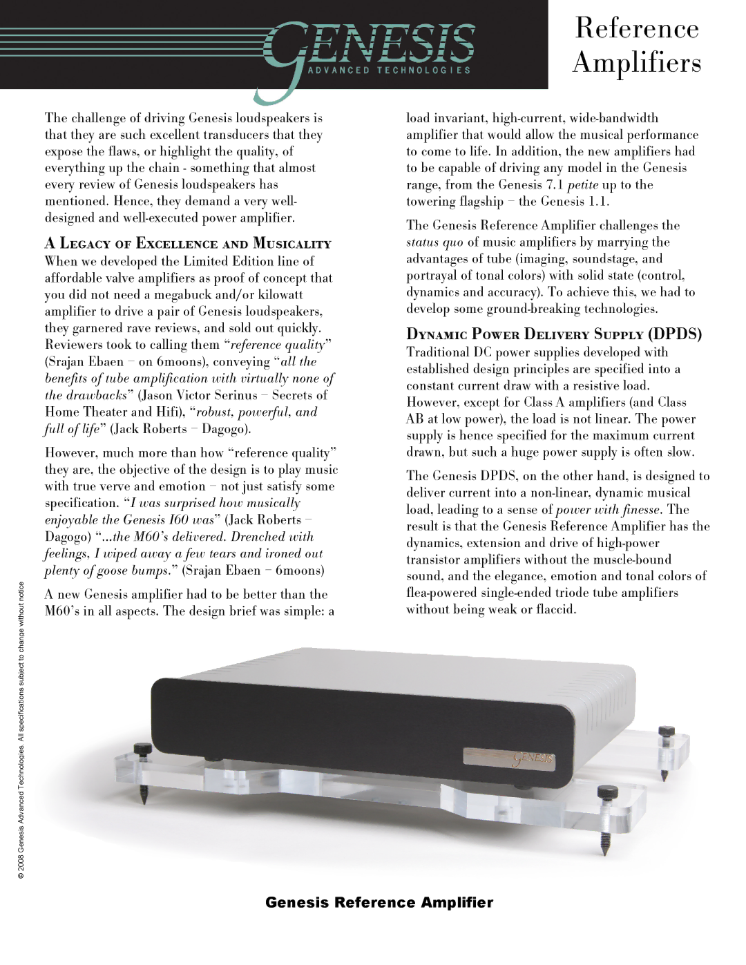 Genesis Advanced Technologies Reference Amplifier specifications TÜÉå=ïÉ=ÇÉîÉäçéÉÇ=íÜÉ=iáãáíÉÇ=bÇáíáçå=äáåÉ=çÑ= 