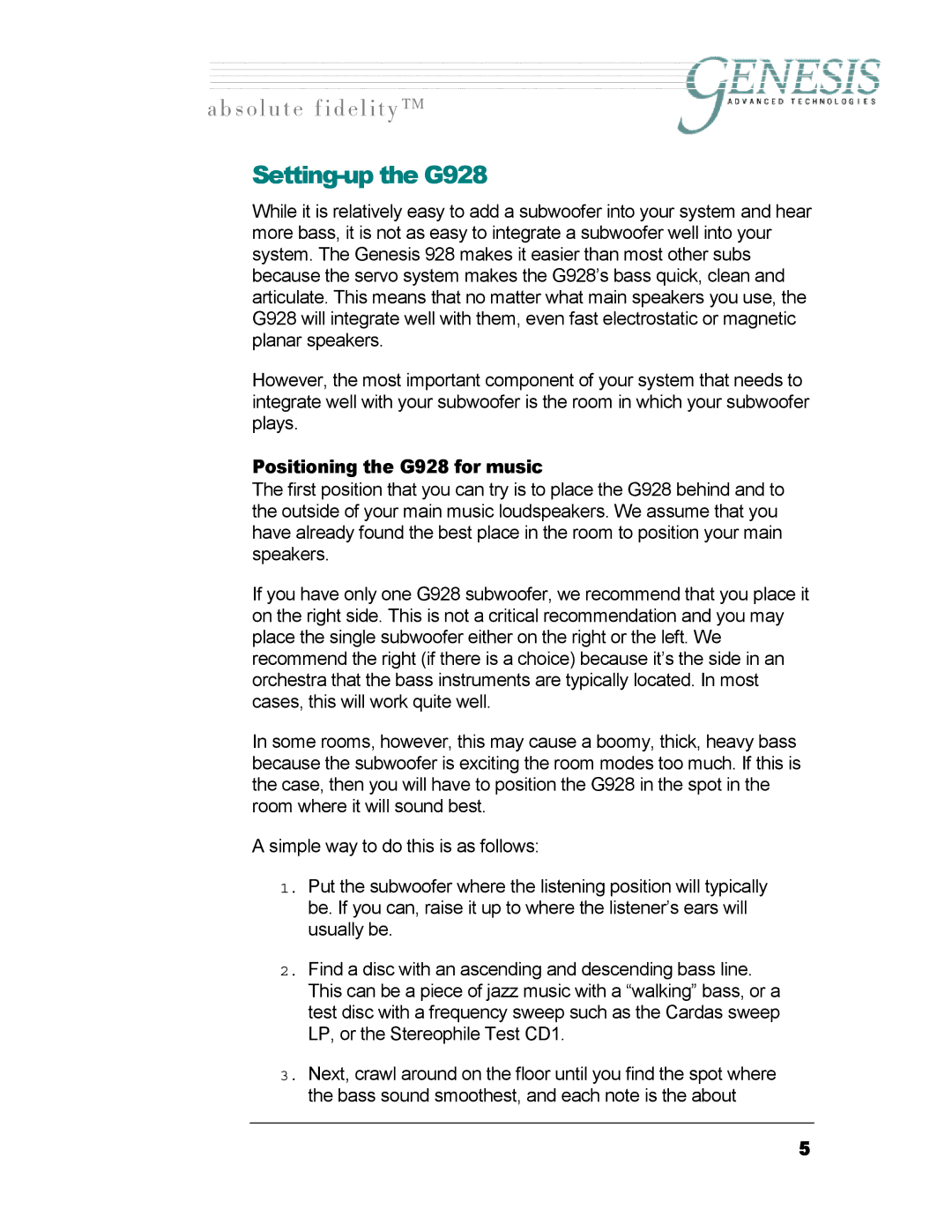 Genesis I.C.E owner manual Setting-up the G928, Positioning the G928 for music 