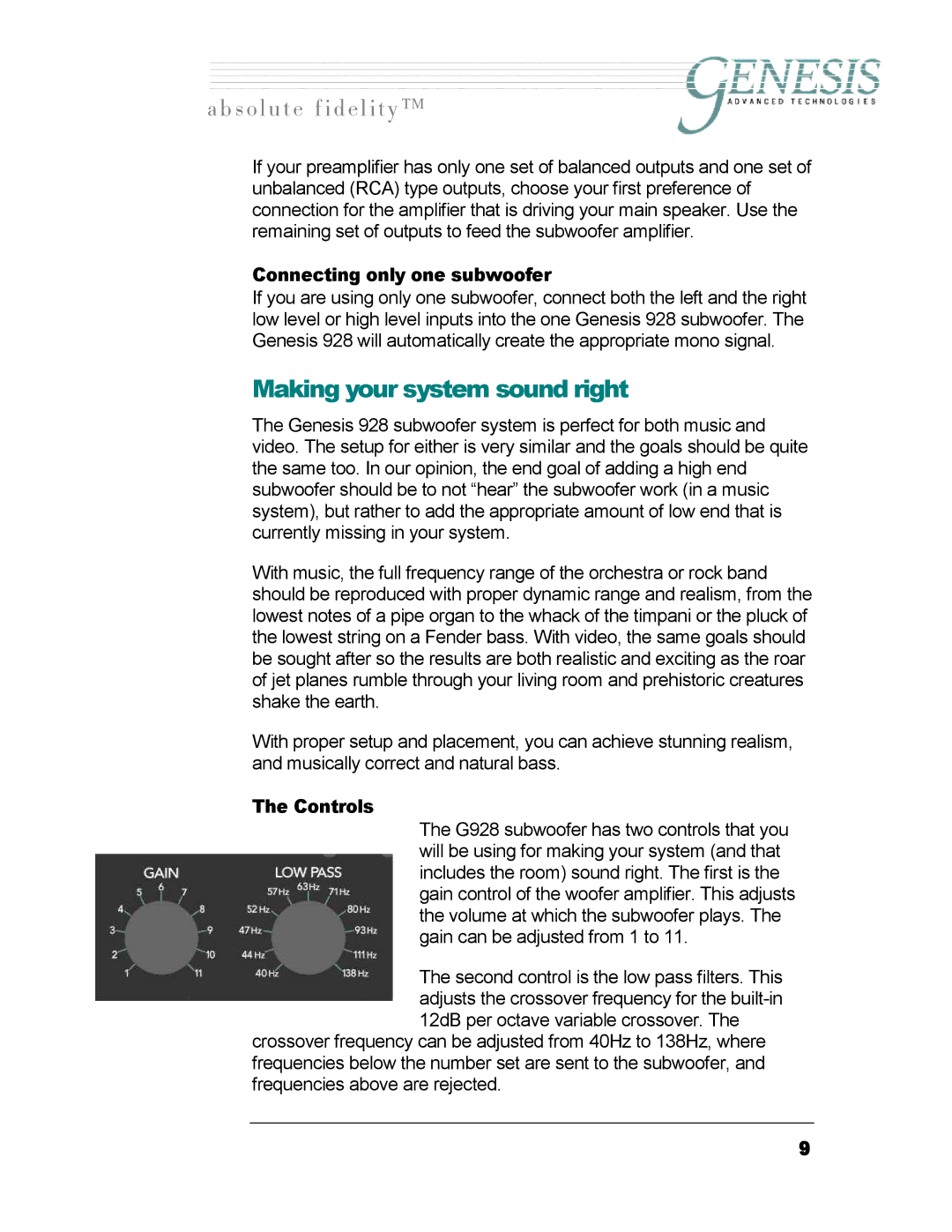 Genesis I.C.E 928 owner manual Making your system sound right, Connecting only one subwoofer, Controls 