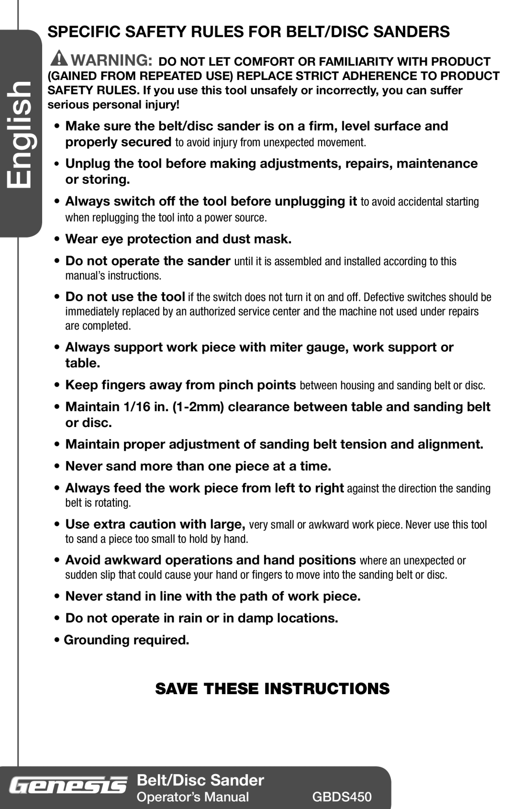 Genesis I.C.E GBDS450 manuel dutilisation Specific Safety Rules for BELT/DISC Sanders, Wear eye protection and dust mask 