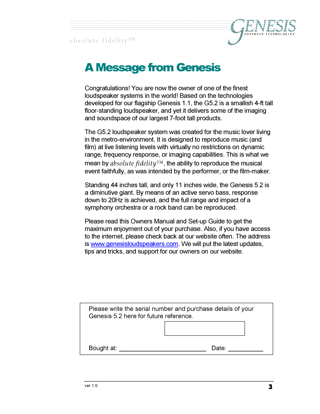 Genesis I.C.E Genesis 5.2 owner manual Message from Genesis 