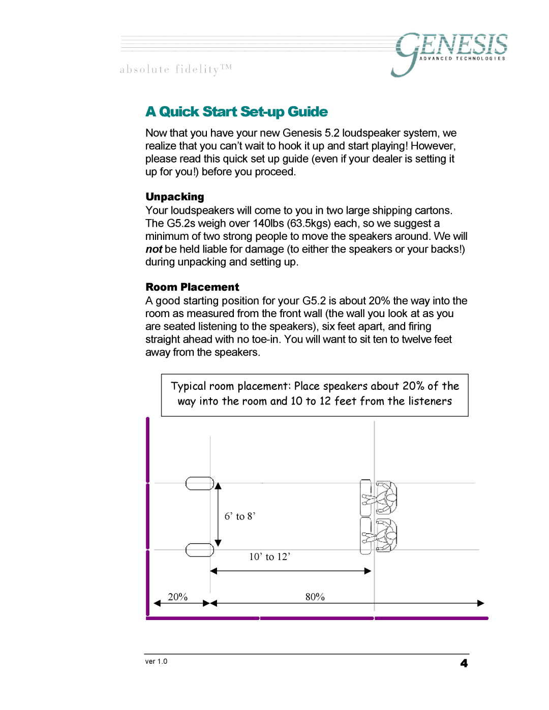 Genesis I.C.E Genesis 5.2 owner manual Quick Start Set-up Guide, Unpacking, Room Placement 