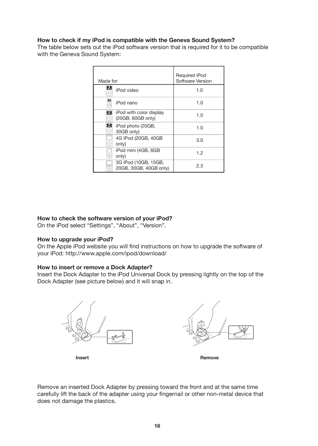 Geneva Lab XL manual How to check the software version of your iPod? 