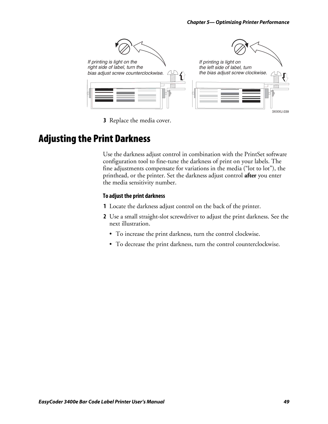 Genicom 3400e user manual Adjusting the Print Darkness, To adjust the print darkness 