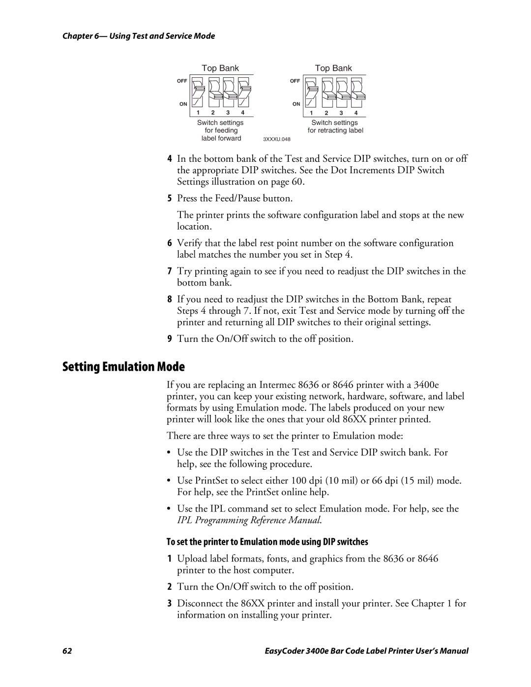 Genicom 3400e user manual Setting Emulation Mode, To set the printer to Emulation mode using DIP switches 