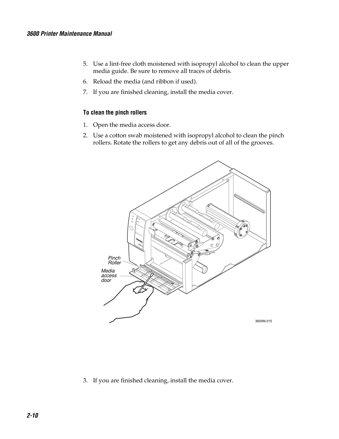 Genicom 3600 manual To clean the pinch rollers 