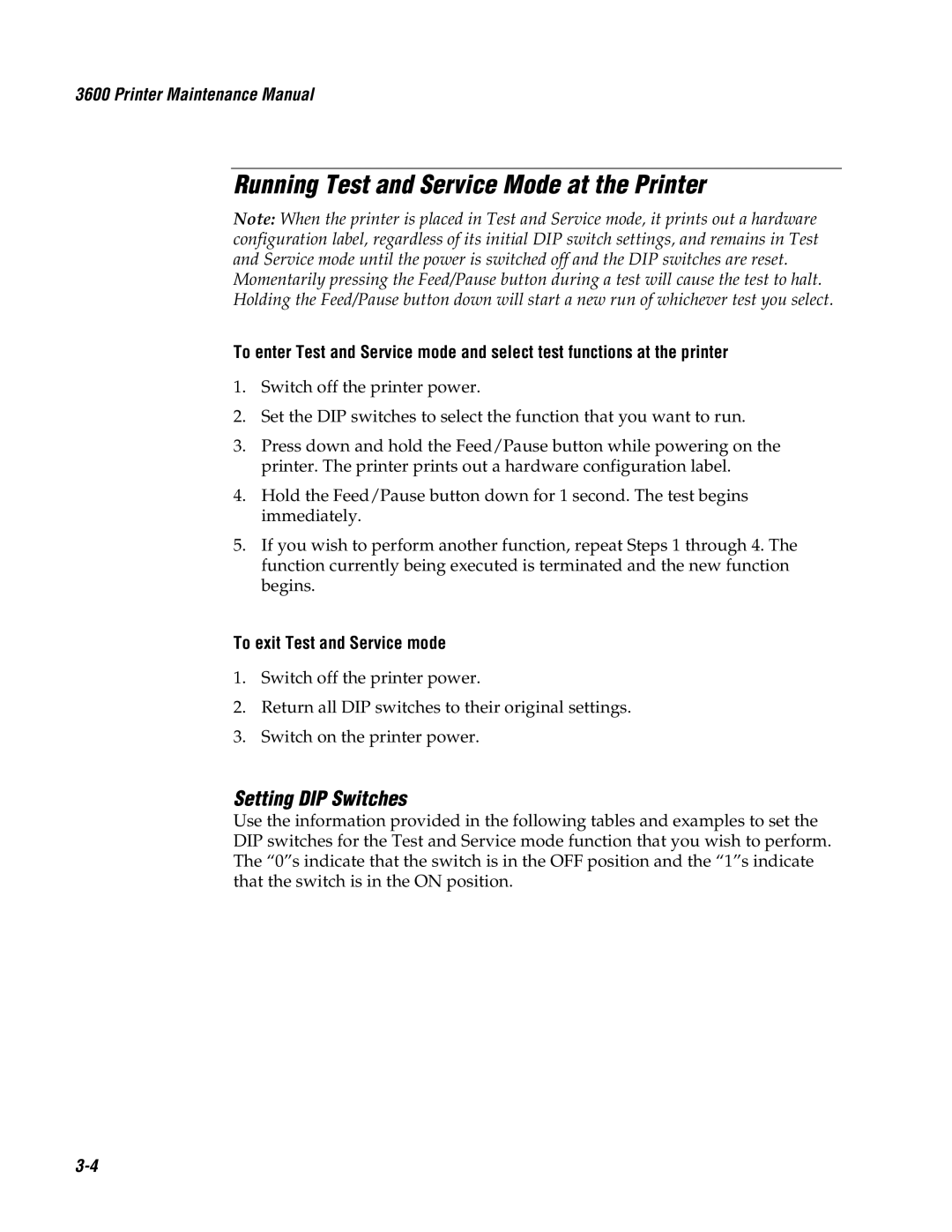 Genicom 3600 manual Running Test and Service Mode at the Printer, Setting DIP Switches, To exit Test and Service mode 