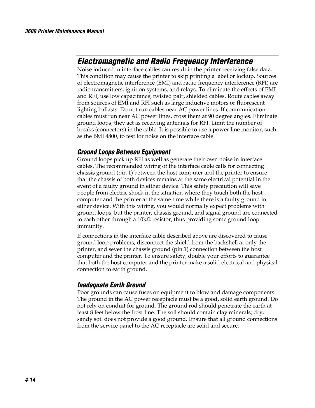 Genicom 3600 Electromagnetic and Radio Frequency Interference, Ground Loops Between Equipment, Inadequate Earth Ground 