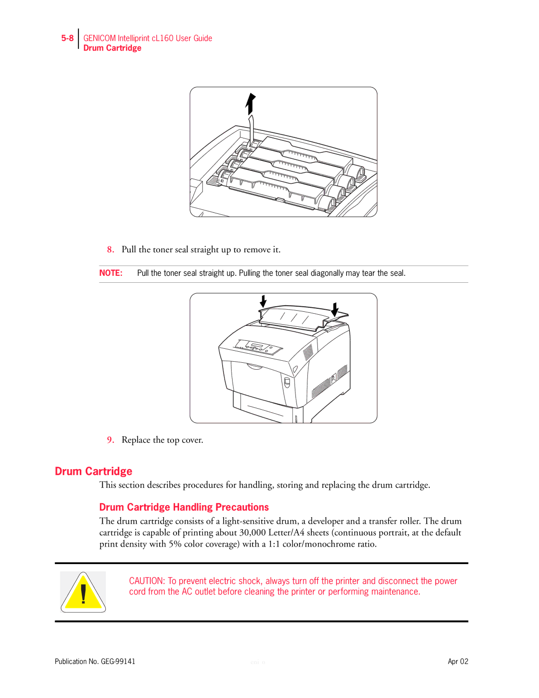 Genicom cL160 manual Drum Cartridge Handling Precautions 