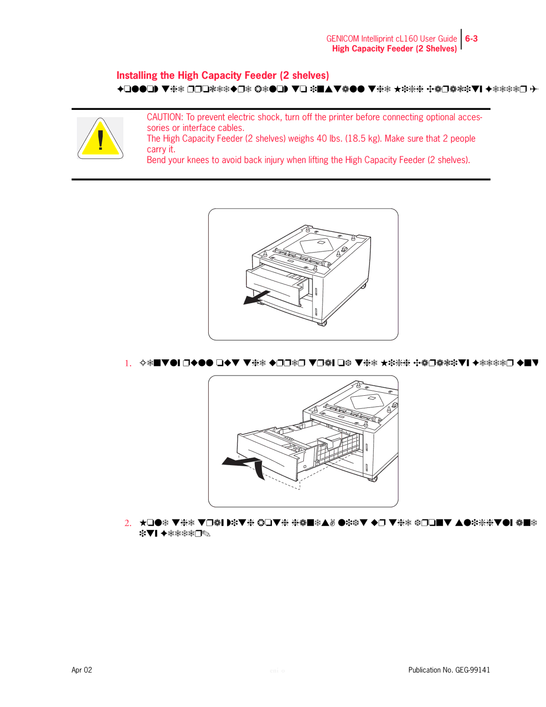 Genicom cL160 manual Installing the High Capacity Feeder 2 shelves 