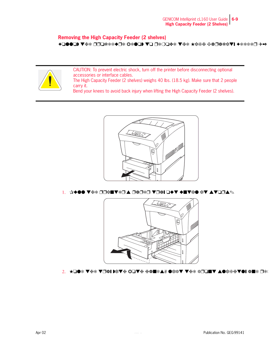 Genicom cL160 manual Removing the High Capacity Feeder 2 shelves 