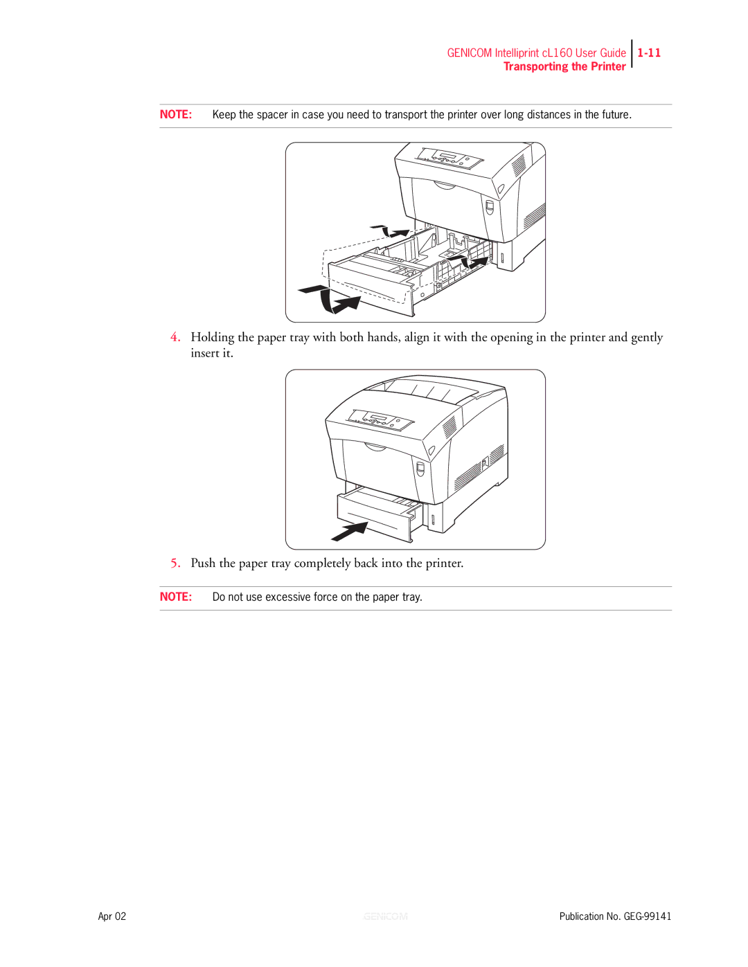 Genicom cL160 manual Transporting the Printer 