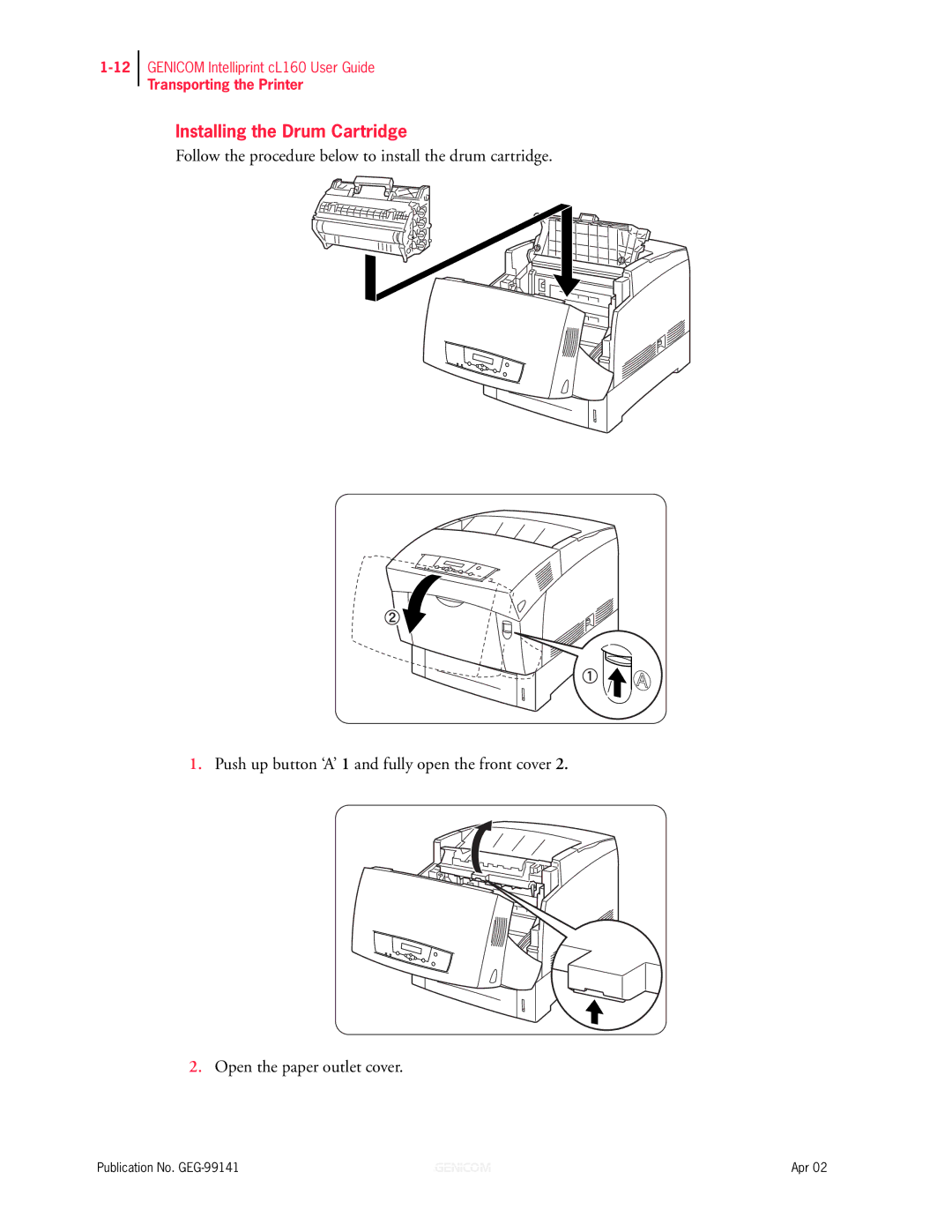 Genicom cL160 manual Installing the Drum Cartridge 